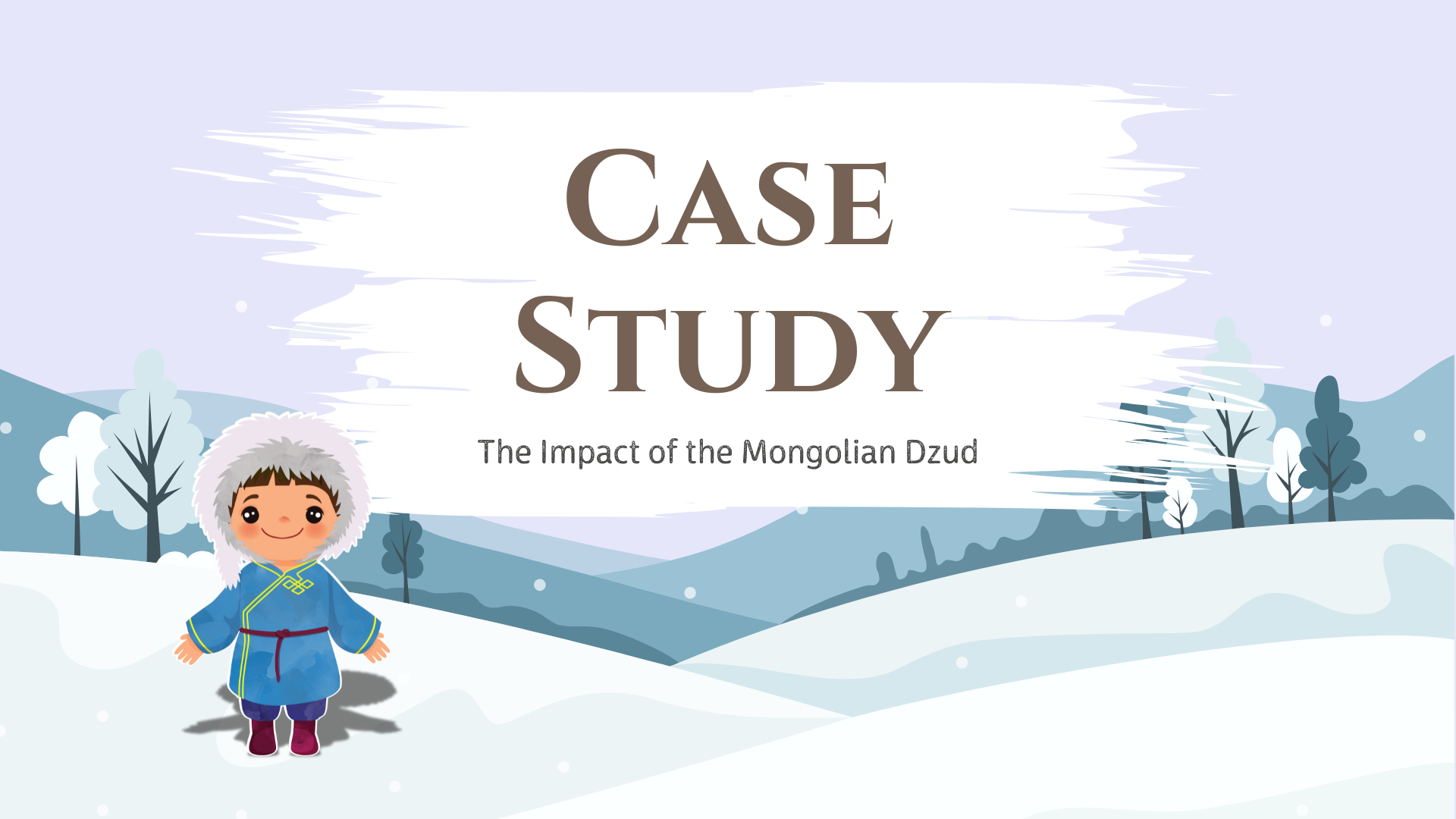 Case Study: The Impact of the Mongolian Dzud